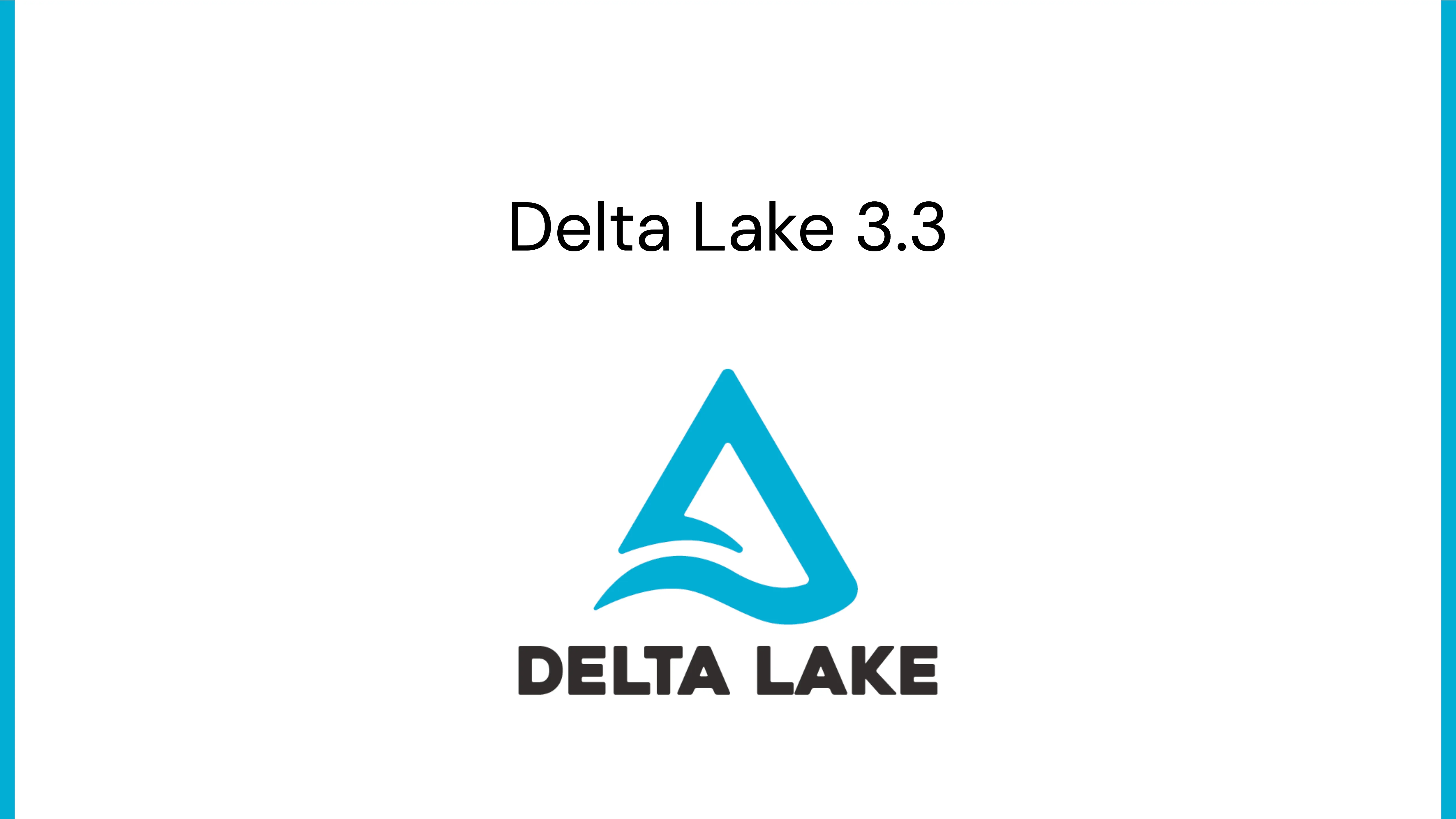 Thumbnail for Delta Lake 3.3
